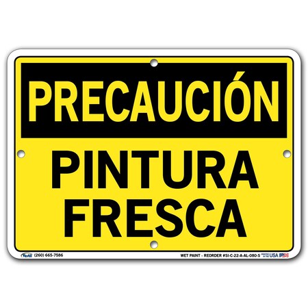 Vestil Aluminum Sign, 7-1/2" Height, 10-1/2" Width, Aluminum, Rectangle, Spanish SI-C-22-A-AL-080-S